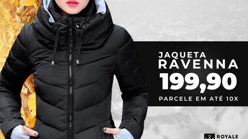 Prepare-se para o outono e inverno com Jaqueta Feminina Ravenna